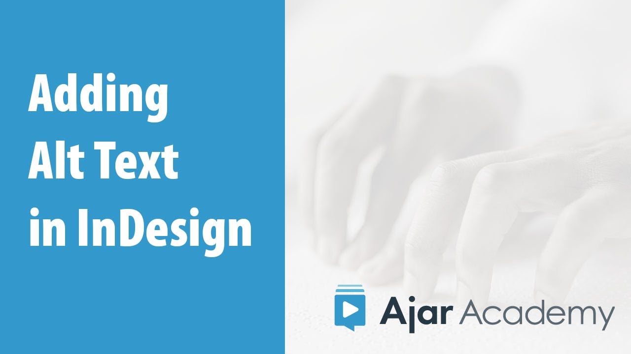 How to Add Alt text to an Image in InDesign — Ajar Academy - YouTube