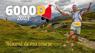 6000D 2023 - Résumé de ma course