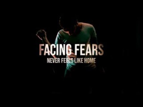 FACING FEARS – NEVER FEELS LIKE HOME (Official Video)
