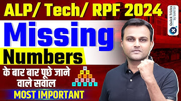 RRB ALP/TECH/RPF 2024 | Missing Numbers Previous Year Questions | Railway Reasoning by Akash Sir