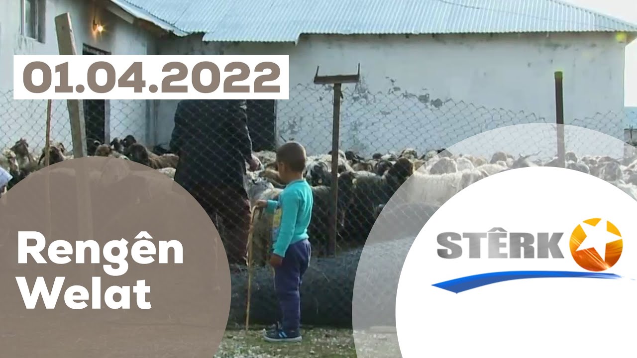 Rengên Welat - 01.04.2022