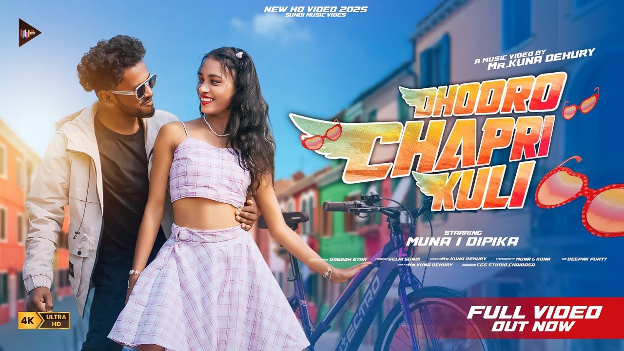 DHODRO CHAPRI KULI !! New Ho Video  2026 !! Dandom Star !! Muna & Dipika !! Sundi music vibes