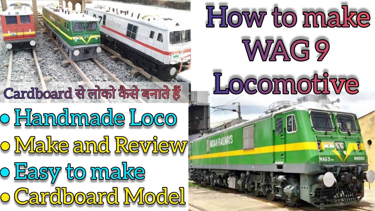 4000 Subscriber Special How To Make Wag 9 Hh Electric Locomotive Model Made Of Cardboard At Home Youtube