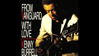 Kenny Burrell Quartet - Lament