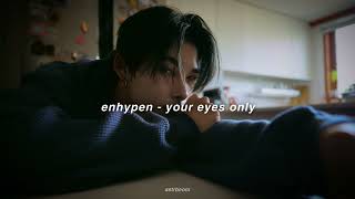 Enhypen - Your Eyes Only (Slowed + Reverb) Resimi