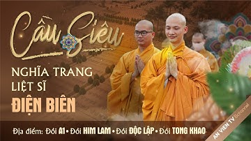 🔴 TRỰC TIẾP: Đại lễ Cầu siêu cho các anh hùng, liệt sĩ tỉnh Điện Biên | Vu Lan 2022 | An Viên TV