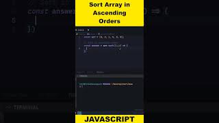 SORT ARRAY IN ASCENDING ORDER IN #short #javascript #shorts #programming #howto