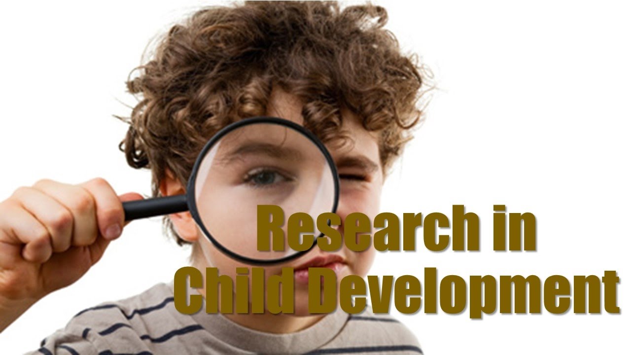 research on child development meaning