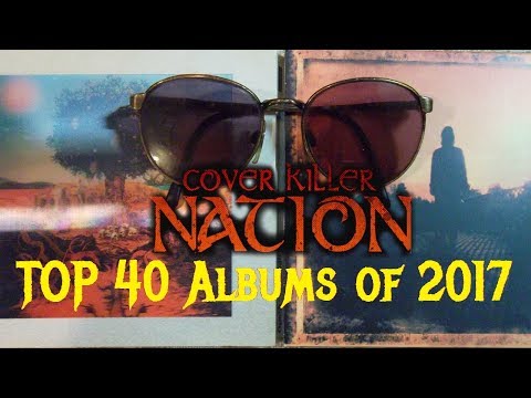 TOP 40 ALBUMS OF THE YEAR 2017