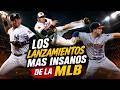 Los lanzamientos más insanos de la MLB
