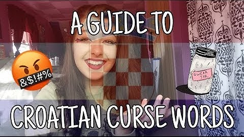 LEARN TO SWEAR LIKE A CROATIAN | PART 1