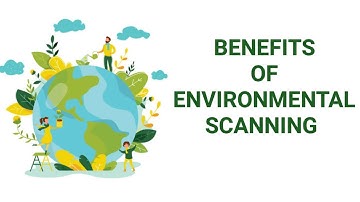 Benefits of Environmental Scanning| Business Environment | BBA| BCOM| MBA| MCOM