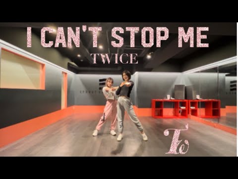 【踊ってみた】♯7. TWICE  「I CAN'T STOP ME」
