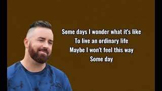 Brent Morgan - Some Days♬ (Lyrics)