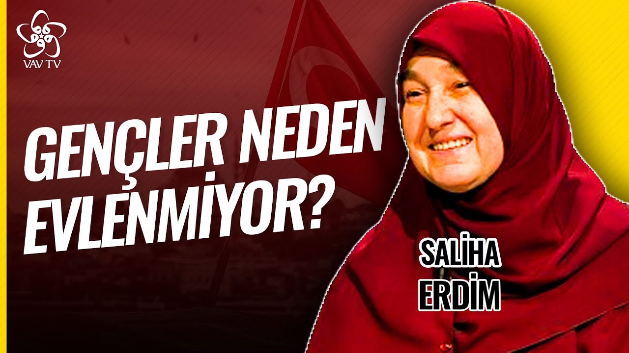 Saliha Erdim | Evlilik Gençleri Neden Korkutuyor? - Vav TV