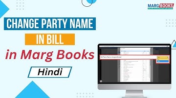 Enable/Disable to change Party Name [Hindi] | Marg Books | ONLINE Accounting Software