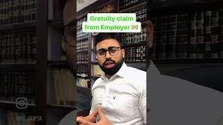Gratuity Claim From Employer