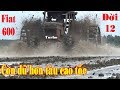 Máy cày Fiat 600 đời 12 chạy sáng nước hơn tàu cao tốc | Fiat 600 tractor