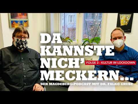 Podcast &quot;Da kannste nichÂ´ meckern...&quot; - Folge 3 - Kultur im Lockdown! Ein GesprÃ¤ch mit Lars Johansen