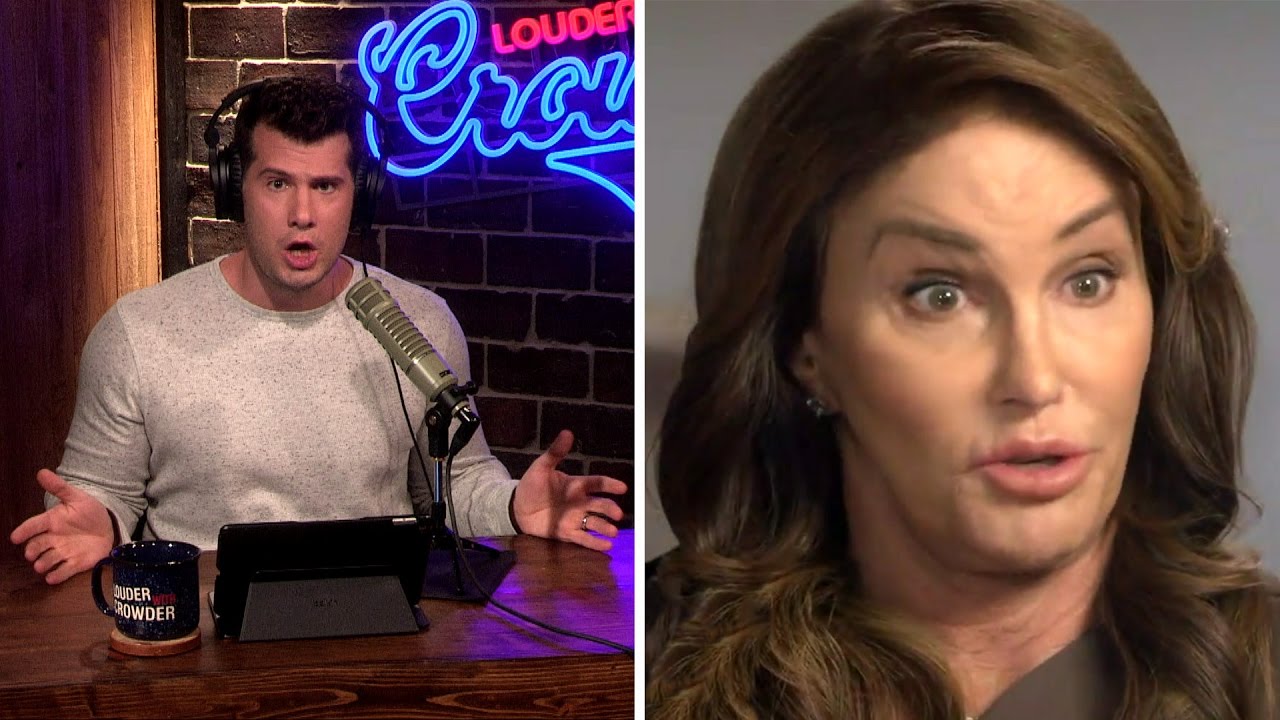 TRANSGENDER FASCISM: Caitlyn Jenner Goes FULL #SJW! | Louder With Crowder