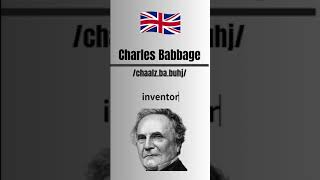 How to Pronounce Charles Babbage Correctly-British Accent  #britishaccent #learnenglish #english screenshot 1