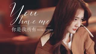 vietsub You Have Me    Lu V Ninh ost Thi Gian Lng Thn M Cnh
