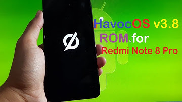 Havoc-OS v3.8 for Redmi Note 8 Pro CFW + Root (Begonia/Begoniain)