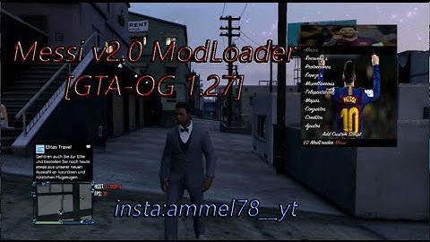 PS3 GTA5 Messi v2.0 ModLoader [GTA-OG 1.27] CFW+HEN/ :)