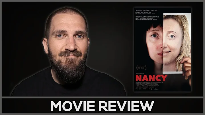 Nancy - Movie Review - (No Spoilers)