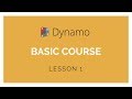 Dynamo Basics Training - Lesson 1