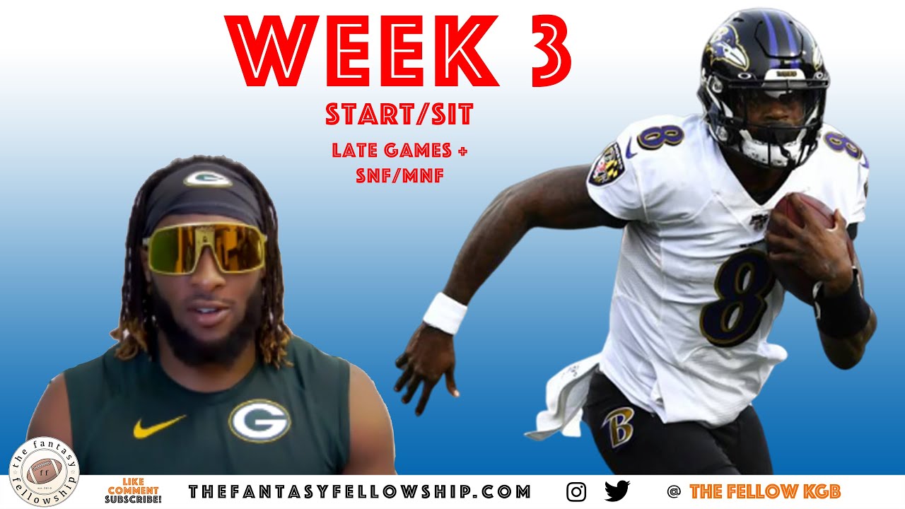 2020 Fantasy Football - Week 3 Late Games + SNF/MNF (start/sit)