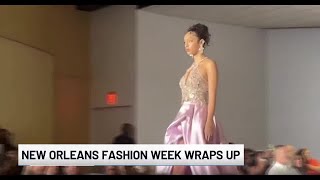 New Orleans fashion week wraps up