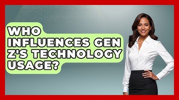 Who Influences Gen Z