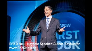 Eric O'Neill Keynote Speaker Sizzle Reel 2024 Full Version