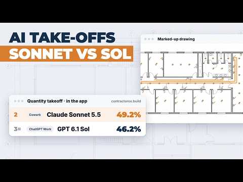 Sonnet 5.5 vs GPT-6.1 Sol for Construction Take-offs | Construction AI Weekly