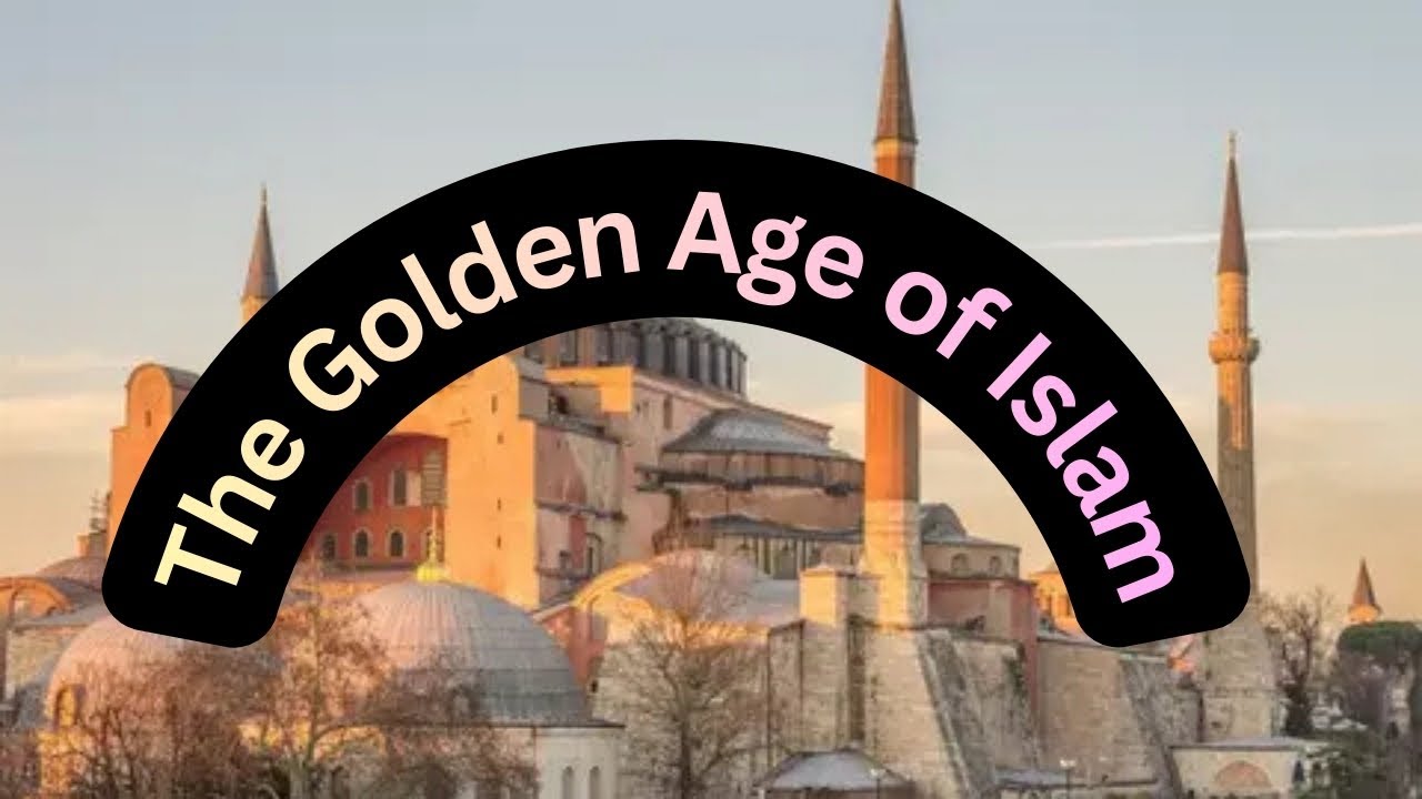 The Golden Age of Islam – The Era That Changed World History | Untold History | Historical Stories