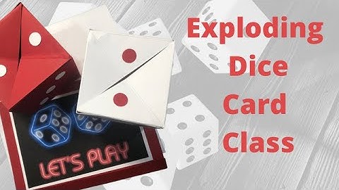 Exploding Dice Interactive Card Playlist Video 1: Introduction
