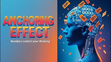 The Anchoring Effect How the First Number Guides Our Choices»