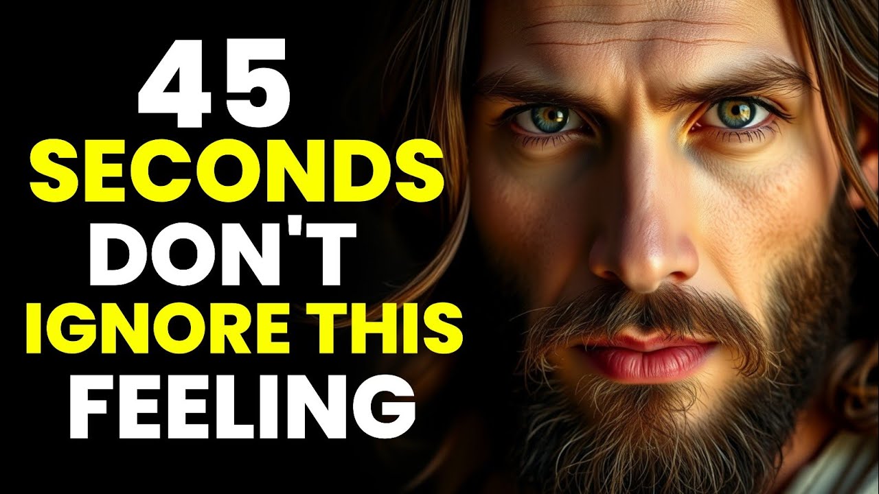✝️ 45 секунд — Не игнорируйте это чувство!