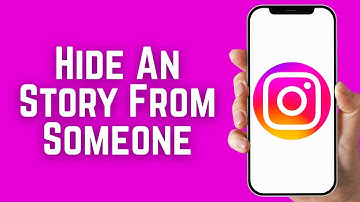 How To Hide An Instagram Story From Someone