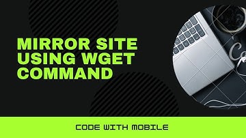 Mirror Site Using Wget Command