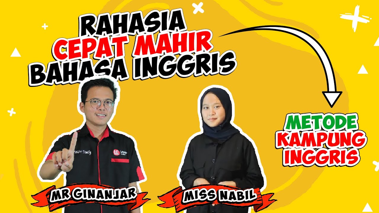 PRAKTEK SPEAKING BAHASA INGGRIS BARENG KAMPUNG INGGRIS LC YUK!