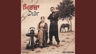 MIRZA DIOR - Bob.B Randhawa & Agsy