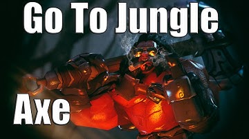 DoTa 2 Go To Jungle Axe 7k gold