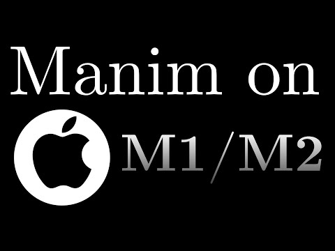 Installing ManimCE/GL on MacOS M1/M2 Ventura 2023