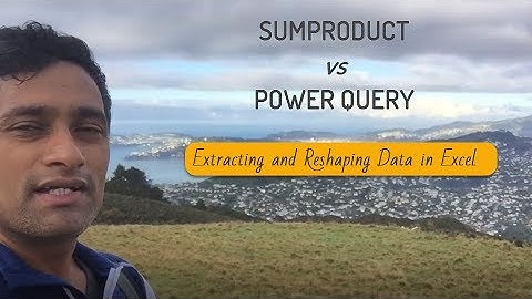 Sumproduct vs. Power Query [extracting and reshaping data]