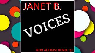 Janet B. - Voices (New Ace Base Remix &#39;93)