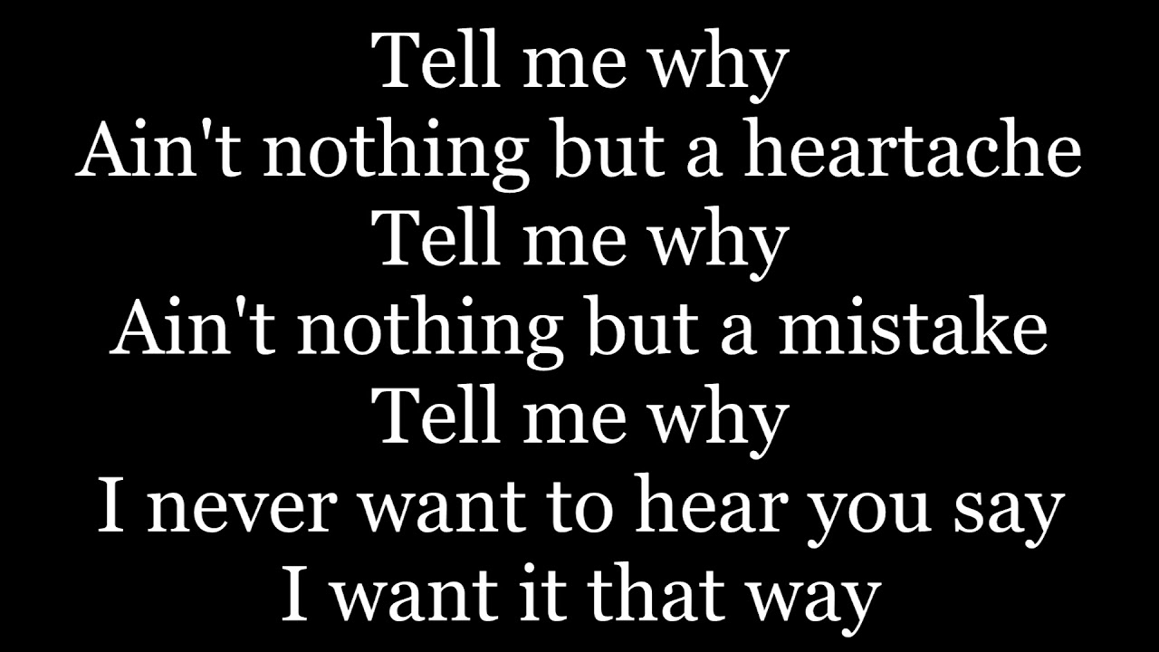 I Want It That Way - song and lyrics by Backstreet Boys