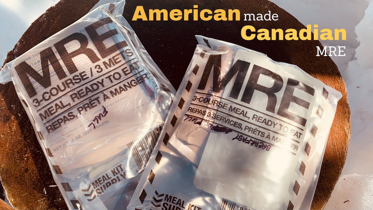 MRE American made Canadian MRE YouTube MRE American made Canadian MRE YouTube