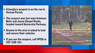 WANTED: Burglary suspect on the run in Vernon Parish